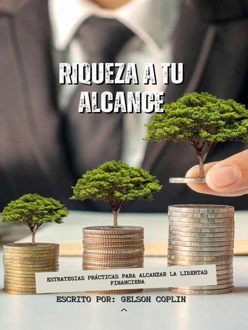 Title details for Riqueza a tu Alcance by Coplin - Available